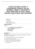 CJUS 610 QUIZ: LEVEL 5 LEADERSHIP (POINTS 40 ALL SCORED) LIBERTY UNIVERSITY 2023 NEW AND ACTUAL EXAM REVIEW QUESTIONS AND ANSWERS (Module 1: Week 1).