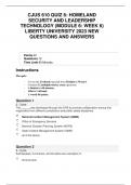 CJUS 610 QUIZ 6&colon; HOMELAND SECURITY AND LEADERSHIP TECHNOLOGY &lpar;MODULE 6&colon; WEEK 6&rpar; LIBERTY UNIVERSITY 2023 NEW QUESTIONS AND ANSWERS
