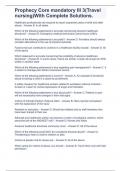 Prophecy Core mandatory III 3&lpar;Travel nursing&rpar;With Complete Solutions&period;