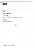 AQA JUNE 2022 AS LEVEL SOCIOLOGY 7191/1 Paper 1 FINAL MARK SCHEME> Education with Methods in Context 