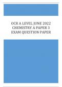 OCR A LEVEL JUNE 2022 CHEMISTRY A PAPER 3 EXAM QUESTION PAPER