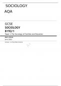 AQA JUNE 2022 GCSE SOCIOLOGY 8192/1 Paper 1 FINAL MARK SCHEME The Sociology of Families and Education 