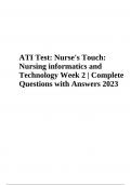 Nurse's Touch: Nursing informatics and Technology Week 2e Questions and Answers 2023 Grade A