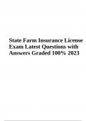 State Farm Insurance License Exam (Questions with Answers) Graded 2023 & State Farm Insurance License Test Questions and Answers Graded A+ 2023 (Complete Study Guide)
