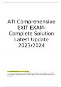 ATI Comprehensive EXIT EXAM-Complete Solution Latest Update 2023/2024