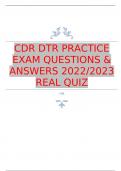 CDR DTR PRACTICE EXAM QUESTIONS & ANSWERS 2022/2023 REAL QUIZ