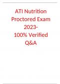 ATI Nutrition Proctored Exam 2023- 100% Verified Q&A