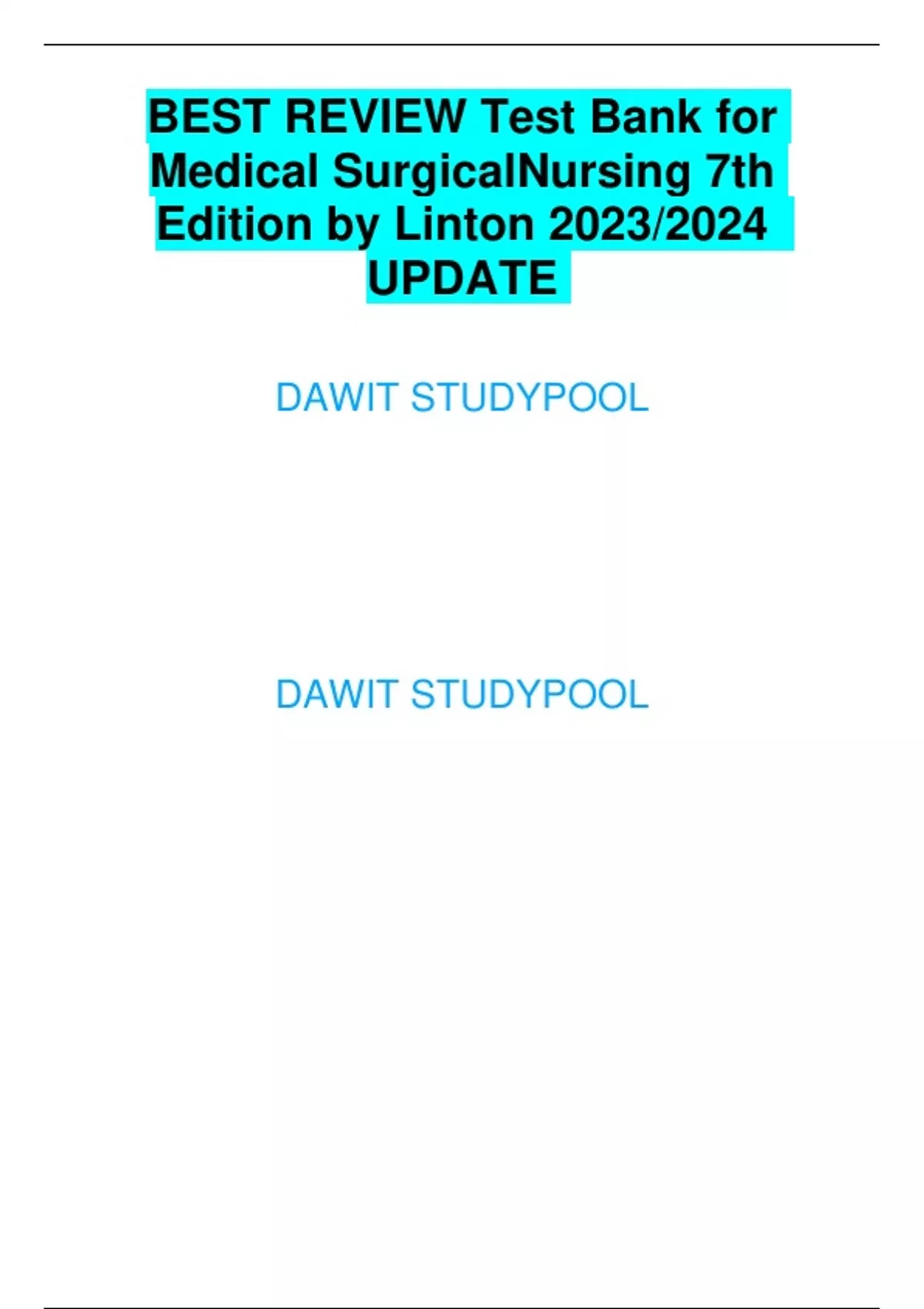BEST REVIEW Test Bank for Medical SurgicalNursing 7th Edition by Linton ...