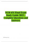 NUR 631 Final Exam Study Guide 2023 &ndash; Complete Questions and Answers &vert; Latest Guide 2023