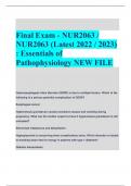 Final Exam - NUR2063 &sol;  NUR2063 &lpar;Latest 2022 &sol; 2023&rpar;  &colon; Essentials of  Pathophysiology NEW FILE