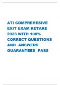 ATI COMPREHESIVE EXIT EXAM RETAKE 2023 WITH 100%  CORRECT QUESTIONS AND  ANSWERS GUARANTEED  PASS   