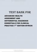 TEST BANK FOR ADVANCED HEALTH ASSESMENT AND DIFFERENTIAL DIAGNOSIS ESSENTIALS FOR CLINICAL PRACTICE 1ST EDITION MYRICK