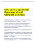 CPO Exam 2 2023 Exam Questions with All Complete Solutions 