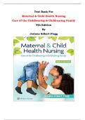 Test Bank For Maternal & Child Health Nursing  Care of the Childbearing & Childrearing Family 9th Edition By JoAnne Silbert-Flagg | Chapter 1 – 56, Latest Edition|