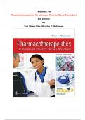 Test Bank For Pharmacotherapeutics for Advanced Practice Nurse Prescribers  5th Edition By Teri Moser Woo, Marylou V. Robinson | Chapter 1 – 55, Latest Edition|