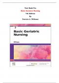 Test Bank For Basic Geriatric Nursing  7th Edition By Patricia A. Williams | Chapter 1 – 20, Latest Edition|
