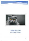 Volledige samenvatting PATHOGENETICA - 18/20 gehaald 1e zit - 1e master Diergeneeskunde 2022-2023 UGent - inclusief 2 gastcolleges - inclusief formularium van te kennen formules - belangrijke zaken voor het examen zijn groen gemarkeerd