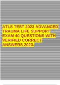 ATLS TEST 2023 ADVANCED TRAUMA LIFE SUPPORT EXAM 40 QUESTIONS WITH VERIFIED CORRECT ANSWERS 2023.