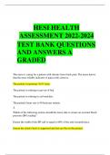 HESI HEALTH ASSESSMENT 2022-2024 TEST BANK QUESTIONS AND ANSWERS A GRADED