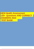 HESI Health Assessment 120+ Questions AND CORRECT ANSWERS 2023 TEST BANK