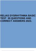 RELIAS DYSRHYTHMIA BASIC TEST 30 QUESTIONS AND CORRECT ANSWERS 2023.