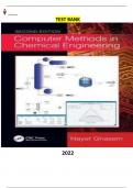 COMPLETE - Elaborated Test Bank for Computer Methods in Chemical Engineering 1Ed&period;by Nayef Ghasem&period; ALL Chapters&lpar;1-9&rpar; Included &vert;152&vert; Pages - Questions & Answers 