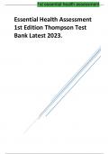Essential Health Assessment 1st Edition Thompson Test Bank Latest 2023