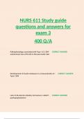 NURS 611 Study guide questions and answers for exam 3 400 Q/A