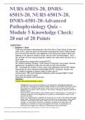 NURS 6501S-20, DNRS-6501S-20, NURS 6501N-20, DNRS-6501-20-Advanced Pathophysiology Quiz – Module 5 Knowledge Check