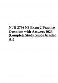 NUR 2790 N3 Exam 2 Practice Questions with Answers 2023 (Complete Study Guide Graded A+)