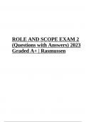 ROLE AND SCOPE EXAM 2 &lpar;Questions with Answers&rpar; 2023 Graded A&plus; &vert; Rasmussen