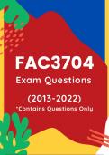 FAC3704 *Contains Questions Only Exam Questions (2013-2022)
