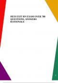 HESI EXIT RN EXAM OVER 700 QUESTIONS, ANSWERS RATIONALE