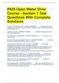 PADI Open Water Diver Course - Section 1 Test Questions With Complete Solutions