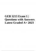GEB 3213 Final Exam 1 Questions with Answers Latest (Already Graded A+ 2023)