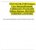 TEST BANK FOR Primary Care Interprofessional Collaborative Practice 6th Edition Buttaro 2023/2024 VERIFIED ANSWERS 