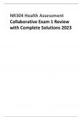 NR 304 Health Assessment Collaborative Exam 1 Review with Complete Solutions 2023