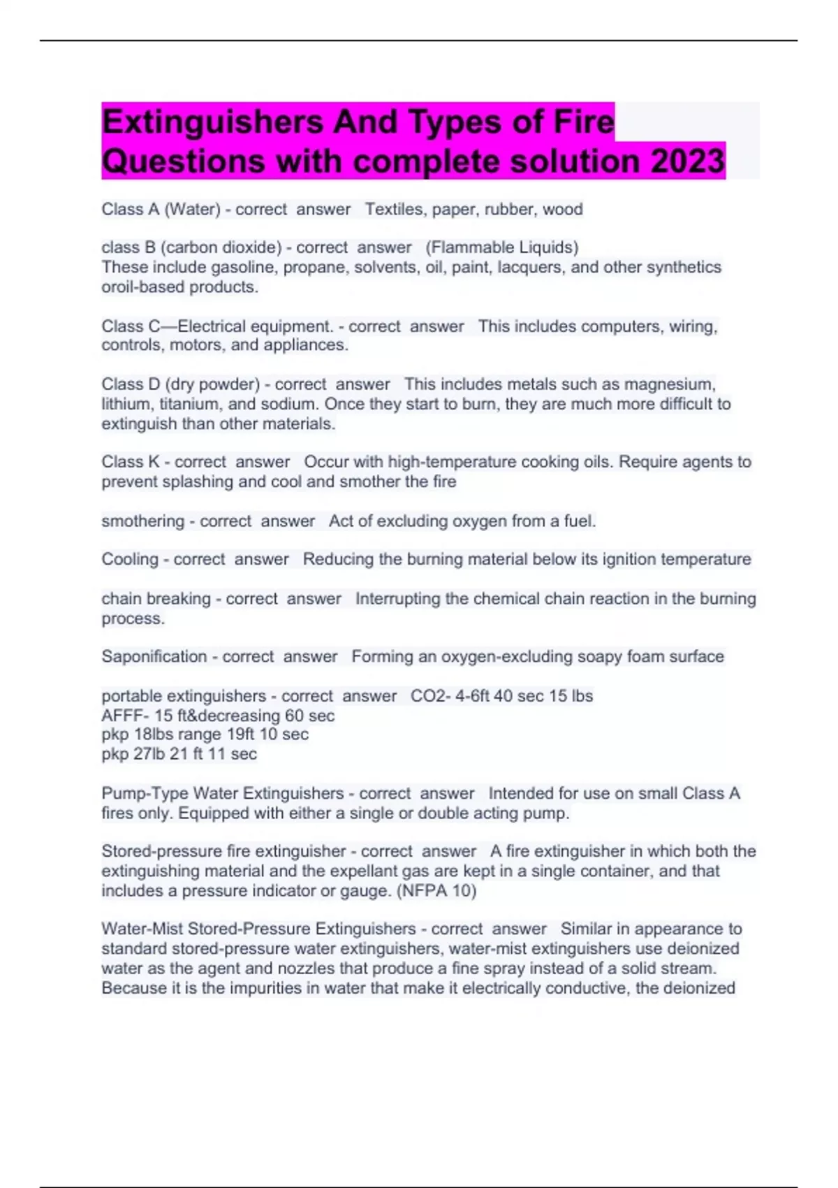 Extinguishers And Types of Fire Questions with complete solution 2023 Extinguishers And Types