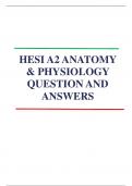 HESI A2 ANATOMY & PHYSIOLOGY QUESTION AND ANSWERS LATEST UPDATE 2023/24