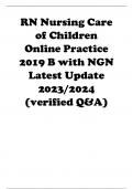 RN Nursing Care of Children Online Practice 2019 B with NGN Latest Update 2023/2024 (verified q&a)