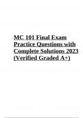MC 101 Final Exam Practice - Questions with Complete Solutions 2023 (Verified and Graded )