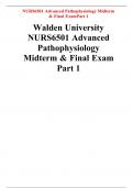 Walden University NURS6501 Advanced Pathophysiology Midterm & Final Exam