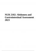 NUR 2102 Abdomen and Gastrointestinal Assessment (2023 Graded)