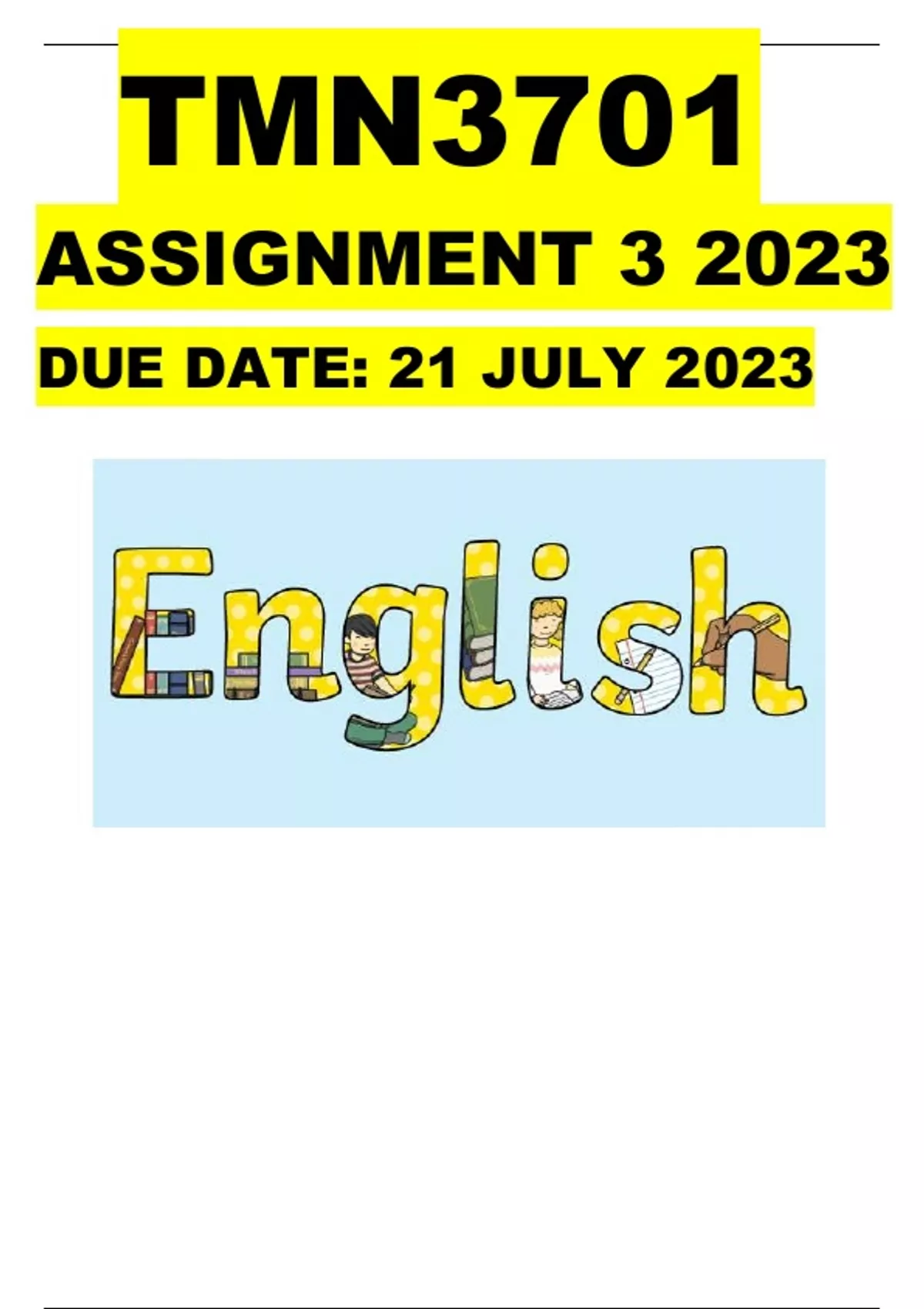 tmn3701-assignment-3-2023-due-date-21-july-2023-detailed-answers-with