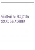 Adult Health Exit HESI&lowbar;STUDY 2023 2023 Q&A VERIFIED