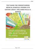 Understanding Medical Surgical Nursing 6th Edition Test Bank by Linda S. Williams Paula D. Hopper - All Chapters | Complete Guide 2023