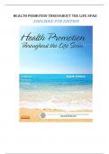 Health Promotion Throughout the Life Span Edelman 8th Ed TEST BANK - QUESTIONS & ANSWERS WITH EXPLANATIONS LATEST VERSION