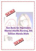 Test Bank for Psychiatric Mental Health Nursing, 8th Edition Wanda Mohr 2023 UPDATED VERSION