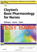 Test Bank Clayton's Basic Pharmacology for Nurses 18th Edition by Michelle Willihnganz - All Chapters | Complete Guide