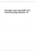 Portage Learning NURS 251 Pharmacology Module 10 Q&A